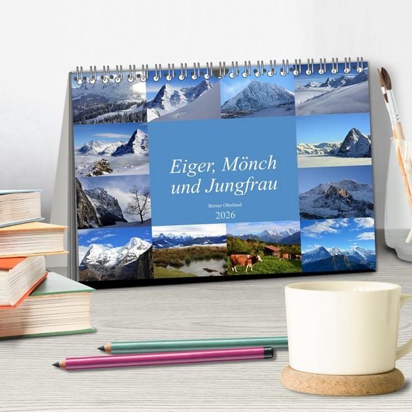 Produktbild: Eiger, M&ouml;nch und Jungfrau 2026 (Tischkalender 2026 DIN A5 quer), CALVENDO Monatskalender