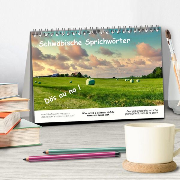 Produktbild: 03 Schw&auml;bische Sprichw&ouml;rter - D&ouml;s au no! (Tischkalender 2026 DIN A5 quer), CALVENDO Monatskalender