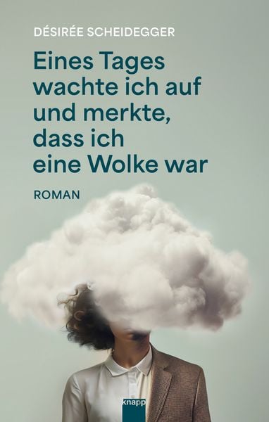 Produktbild: Eines Tages wachte ich auf und merkte, dass ich eine Wolke war