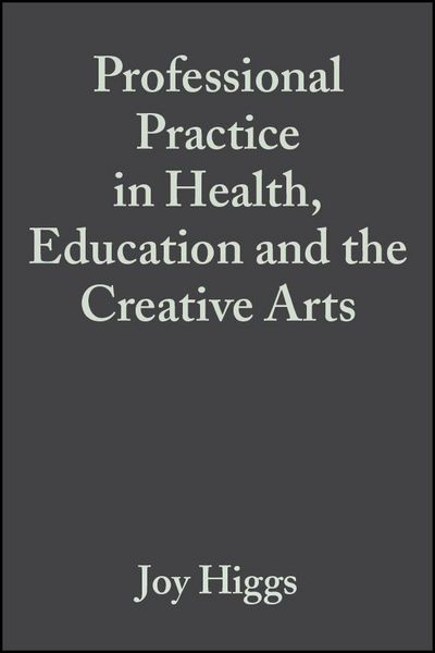 Produktbild: Professional Practice in Health, Education and the Creative Arts