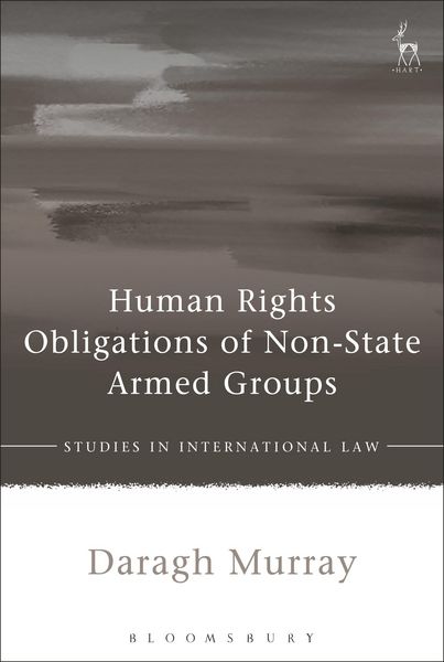 Produktbild: Human Rights Obligations of Non-State Armed Groups