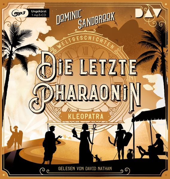 Produktbild: Weltgeschichte(n). Die letzte Pharaonin: Kleopatra