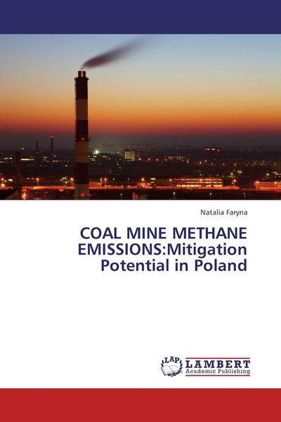 Produktbild: COAL MINE METHANE EMISSIONS:Mitigation Potential in Poland