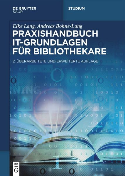Produktbild: Praxishandbuch IT-Grundlagen f&uuml;r Bibliothekare