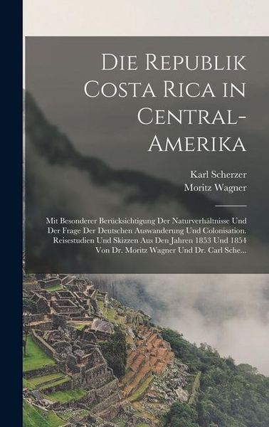 Produktbild: Die Republik Costa Rica in Central-Amerika