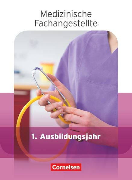 Produktbild: Medizinische Fachangestellte - Aktuelle Ausgabe - 1. Ausbildungsjahr
