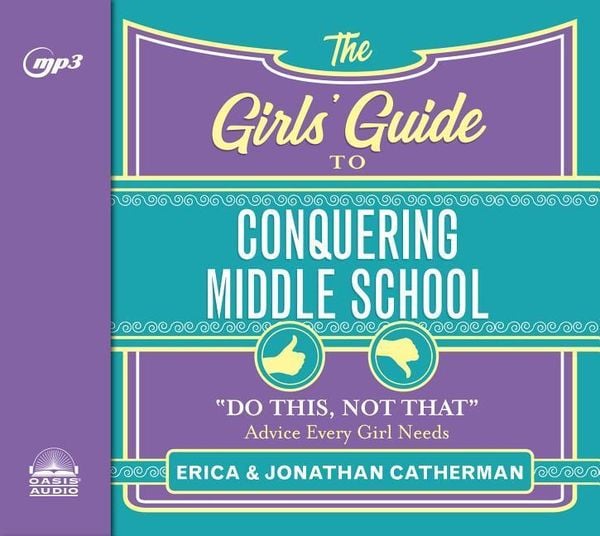 Produktbild: The Girls' Guide to Conquering Middle School