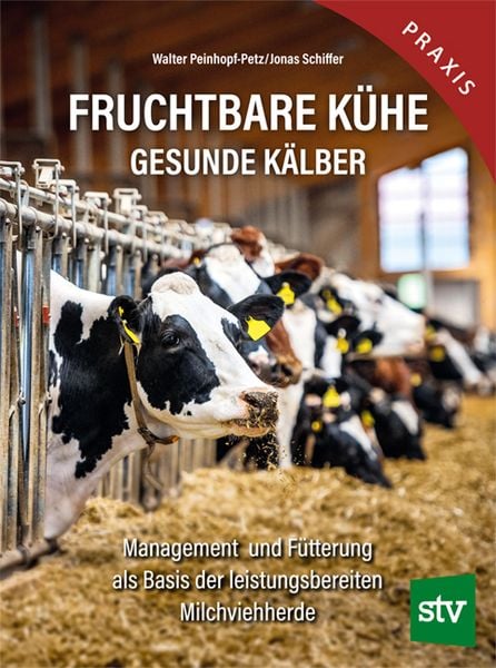 Produktbild: Fruchtbare K&uuml;he - Gesunde K&auml;lber