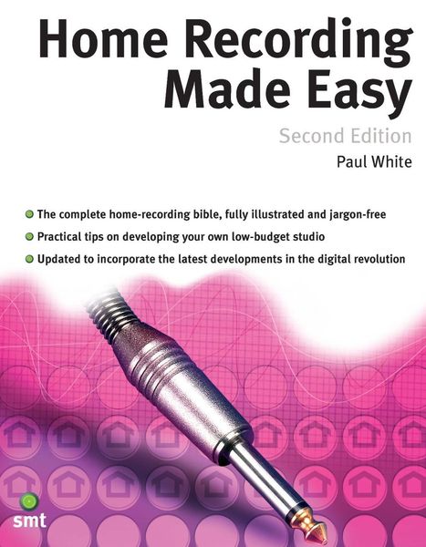 Produktbild: Home Recording Made Easy (Second Edition)