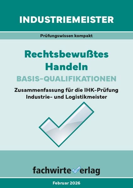 Produktbild: Industriemeister: Rechtsbewusstes Handeln