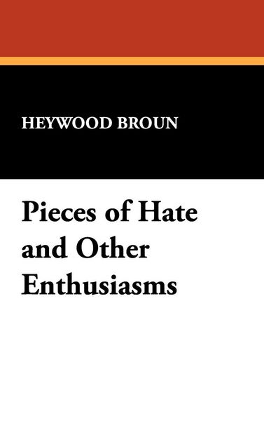 Produktbild: Pieces of Hate and Other Enthusiasms