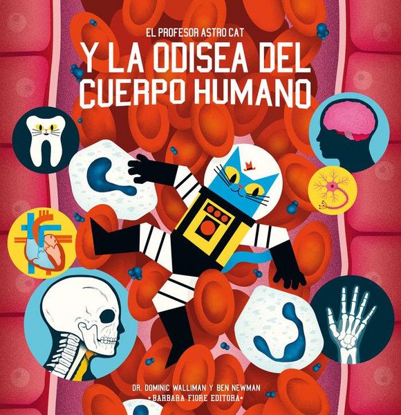Produktbild: El profesor Astro Cat y la odisea del cuerpo humano