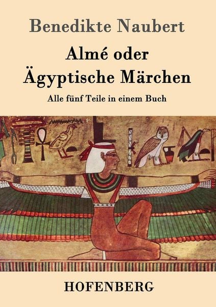 Produktbild: Alm&eacute; oder &Auml;gyptische M&auml;rchen
