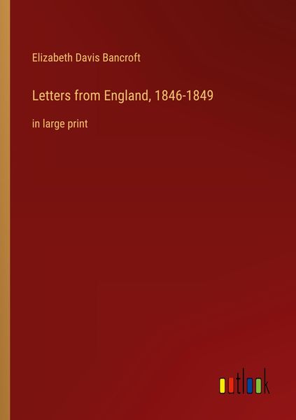Produktbild: Letters from England, 1846-1849