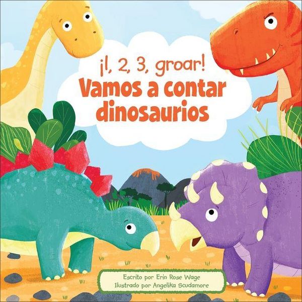 Produktbild: &iexcl;1, 2, 3, Groar! Vamos a Contar Dinosaurios (1, 2, 3, Roar! Let's Count Dinosaurs)