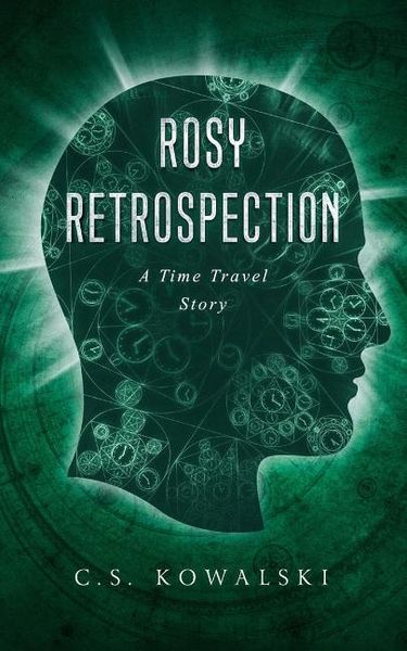 Produktbild: Rosy Retrospection: A Time Travel Story