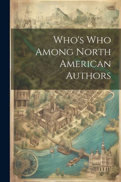 Produktbild: Who's who Among North American Authors
