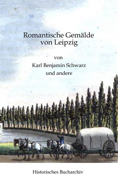 Produktbild: Romantische Gem&auml;lde von Leipzig