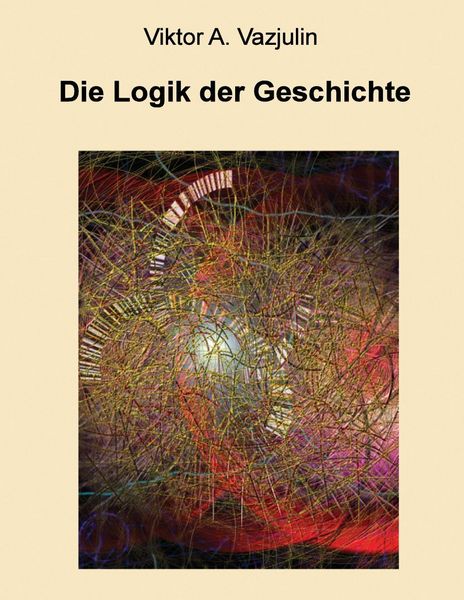 Produktbild: Die Logik der Geschichte