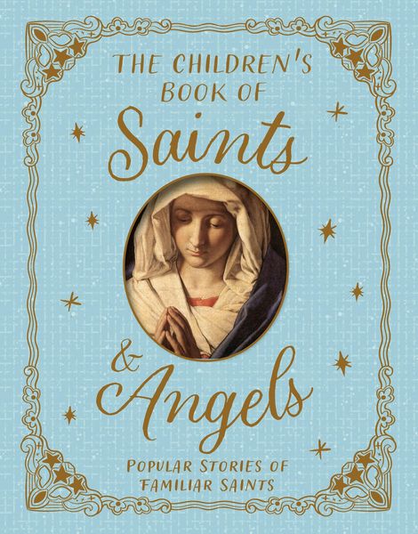 Produktbild: The Children's Book of Saints and Angels