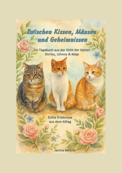 Zwischen Kissen, Mäusen und Geheimnissen, Taschenbuch von Janina Möhrle, BoD – Books on Demand, 9783695191710