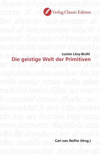 Produktbild: L&eacute;vy-Bruhl, L: Die geistige Welt der Primitiven