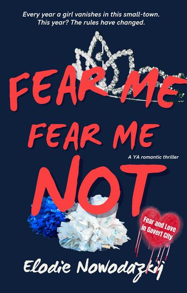 Produktbild: Fear Me, Fear Me Not (Fear and Love in Gavert City, #1)