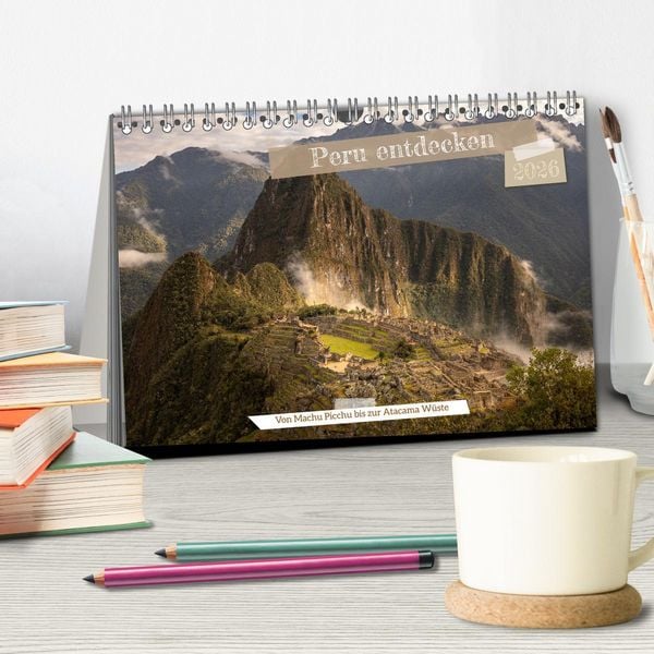 Produktbild: Peru - Bunte Vielfalt von Machu Picchu bis zur Atacama W&uuml;ste (Tischkalender 2026 DIN A5 quer), CALVENDO Monatskalender