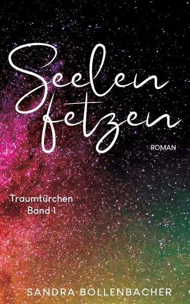 Produktbild: Seelenfetzen &ndash; Traumt&uuml;rchen Band 1
