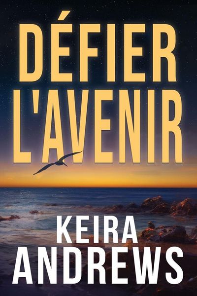 Produktbild: D&eacute;fier l'avenir