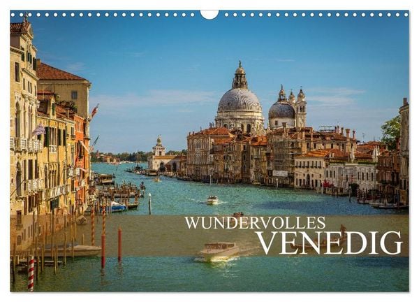 Produktbild: Wundervolles Venedig (Wandkalender 2026 DIN A3 quer), CALVENDO Monatskalender