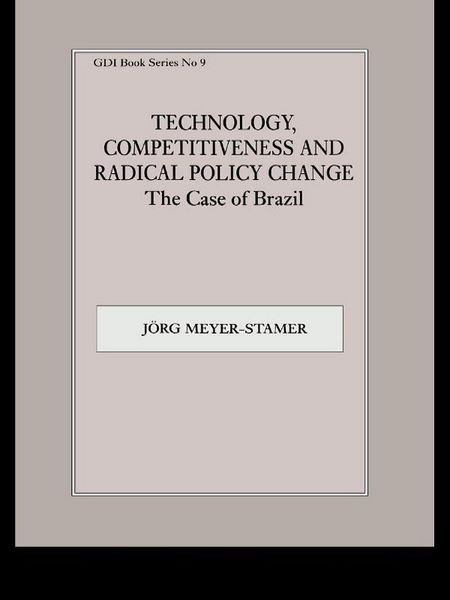 Produktbild: Technology, Competitiveness and Radical Policy Change