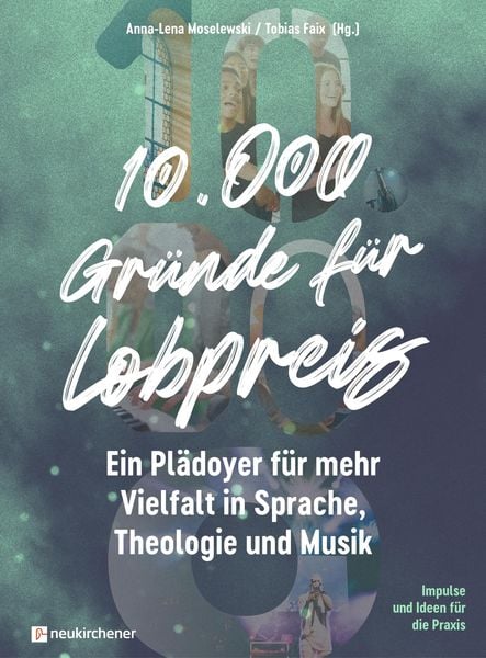 Produktbild: 10.000 Gr&uuml;nde f&uuml;r Lobpreis