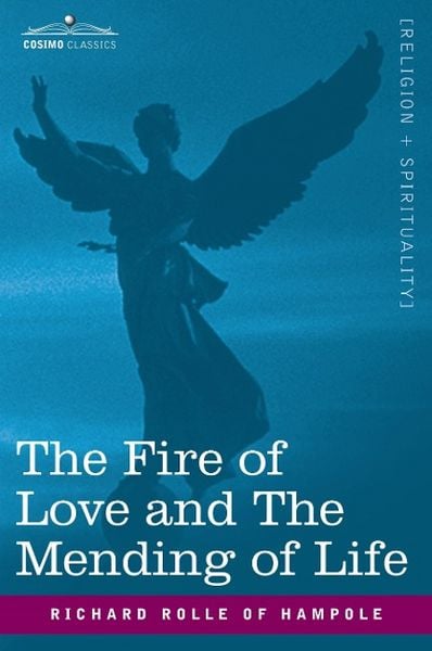 Produktbild: The Fire of Love and the Mending of Life