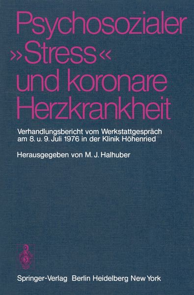 Psychosozialer „Stress“ und koronare Herzkrankheit, Taschenbuch von , Springer Berlin, 9783540083221