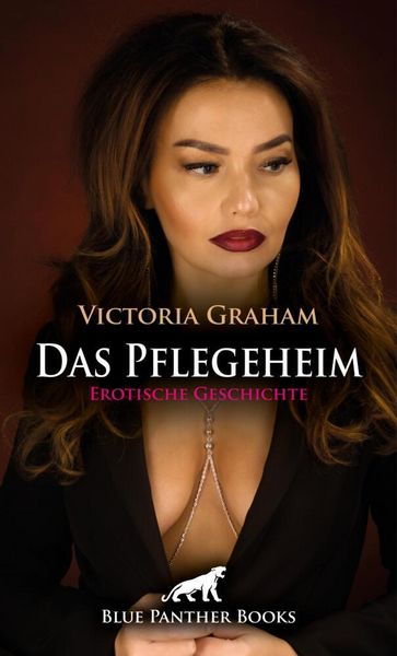 Produktbild: Das Pflegeheim | Erotische Geschichte + 3 weitere Geschichten