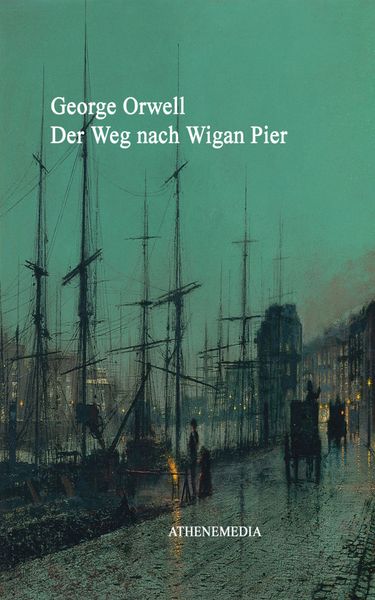 Produktbild: Der Weg nach Wigan Pier