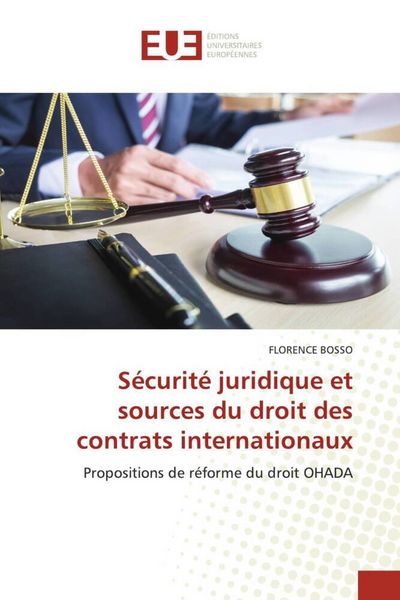 Produktbild: S&eacute;curit&eacute; juridique et sources du droit des contrats internationaux