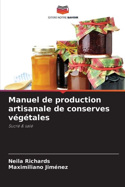 Produktbild: Manuel de production artisanale de conserves v&eacute;g&eacute;tales