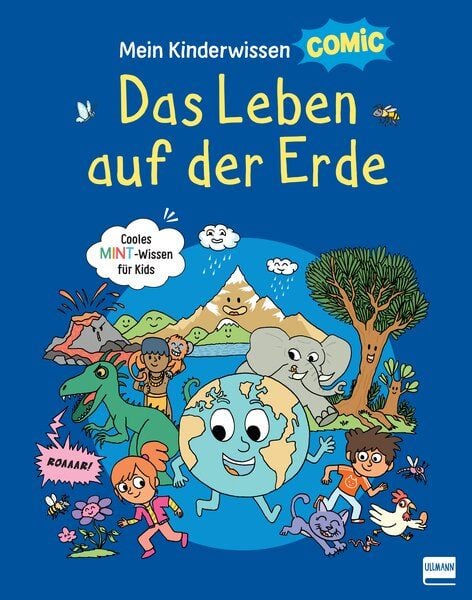 Mein Kinderwissen-Comic – Das Leben auf der Erde (Planet Erde, Pflanzen, Tiere, Der Mensch), Gebundene Ausgabe von Stéphanie Ledu , Stephane Frattini,