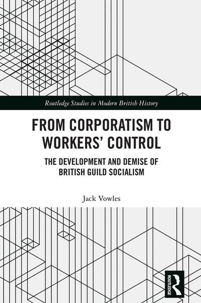 Produktbild: From Corporatism to Workers' Control