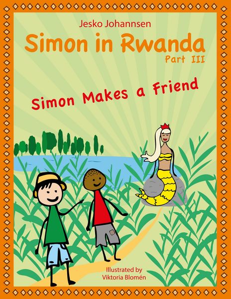 Produktbild: Simon in Rwanda - Simon Makes a Friend
