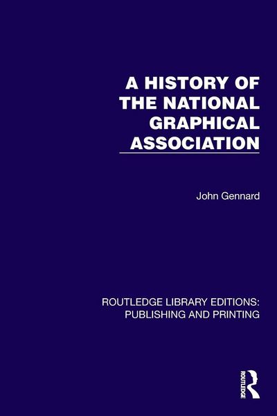Produktbild: A History of the National Graphical Association