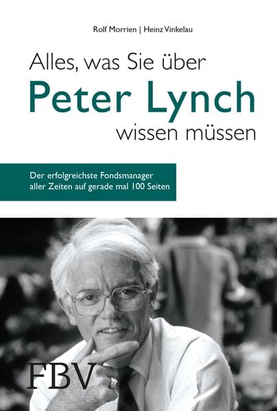 Produktbild: Alles, was Sie &uuml;ber Peter Lynch wissen m&uuml;ssen