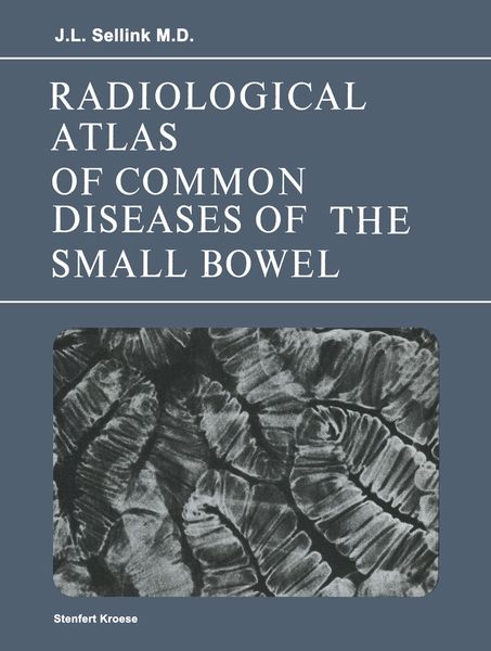Produktbild: Radiological Atlas of Common Diseases of the Small Bowel