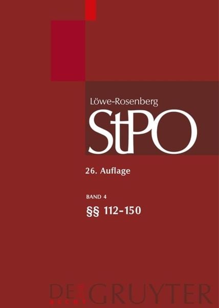 Produktbild: L&ouml;we/Rosenberg. Die Strafproze&szlig;ordnung und das Gerichtsverfassungsgesetz / &sect;&sect; 112-150