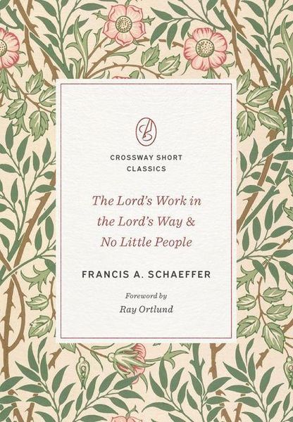 Produktbild: The Lord's Work in the Lord's Way and No Little People