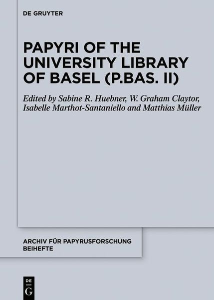 Produktbild: Papyri of the University Library of Basel (P.Bas. II)