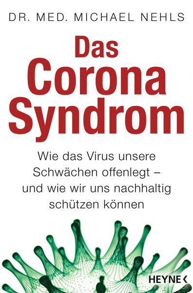 Das Corona-Syndrom, Taschenbuch von Michael Nehls, Heyne