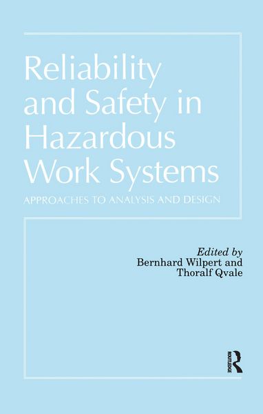 Produktbild: Reliability and Safety In Hazardous Work Systems